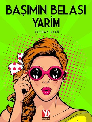 cover image of BAŞIMIN BELASI YARİM